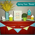 spring faux mantel decor