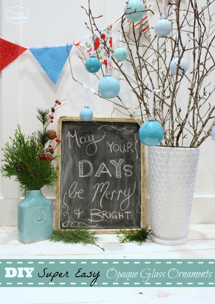 DIY Super Easy Opaque Glass Ornaments at thehappyhousie