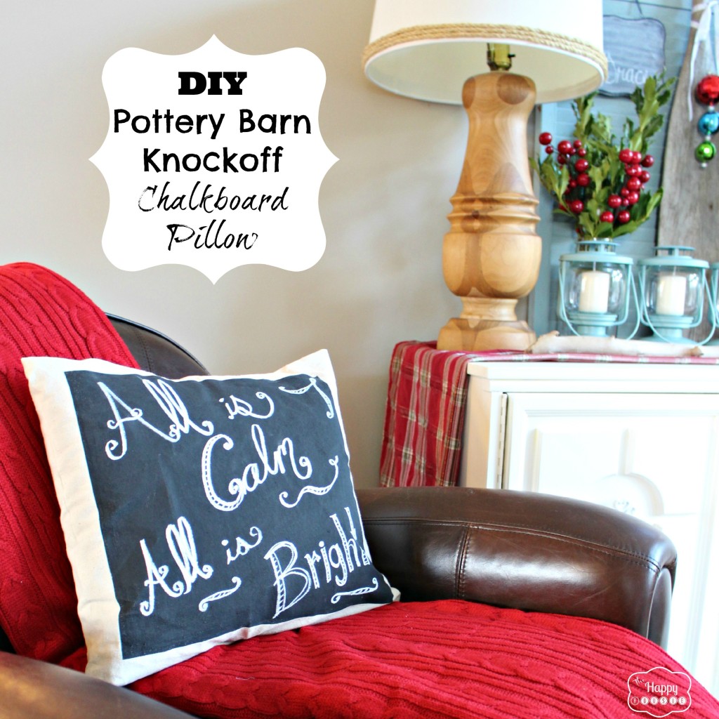 DIY Pottery Barn Knockoff Chalkboard Pillow two at thehappyhousie