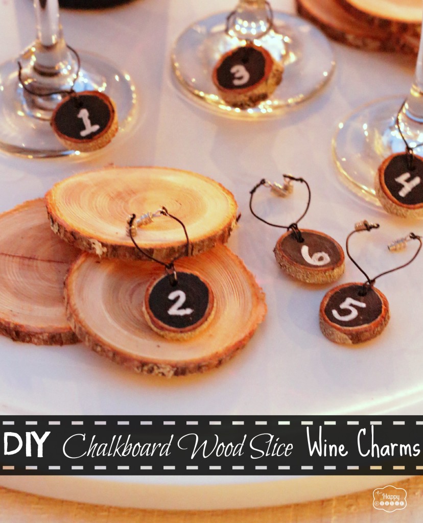The Happy Housie DIY Chalkboard Wood Slice Wine Charms graphic.