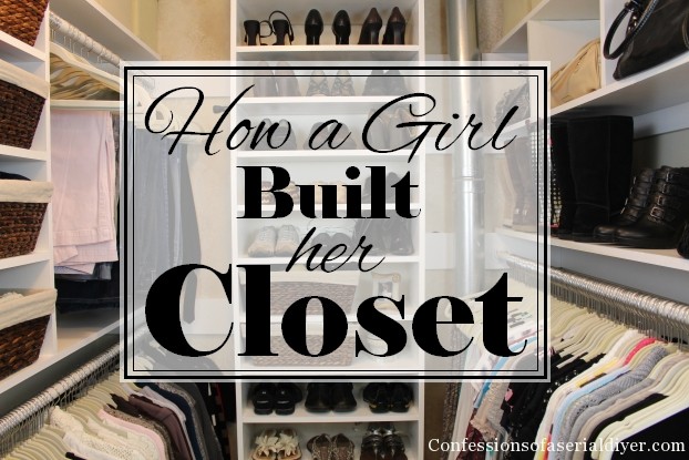 How-a-Girl-Built-her-Closet-+