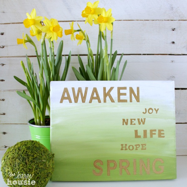 Easy Gold and Green Ombre Spring Sign on Canvas at the happy housie R