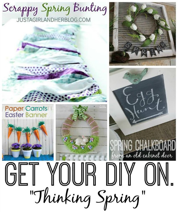 Get Your DIY On Thinking Spring