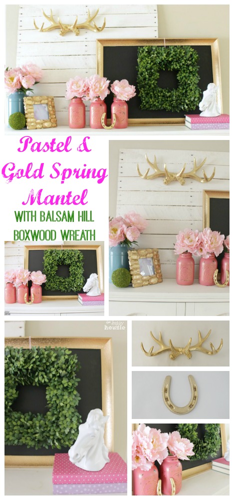 Pastel & Gold Spring Mantel with Balsam Hill Boxwood Wreath at The Happy Housie collage