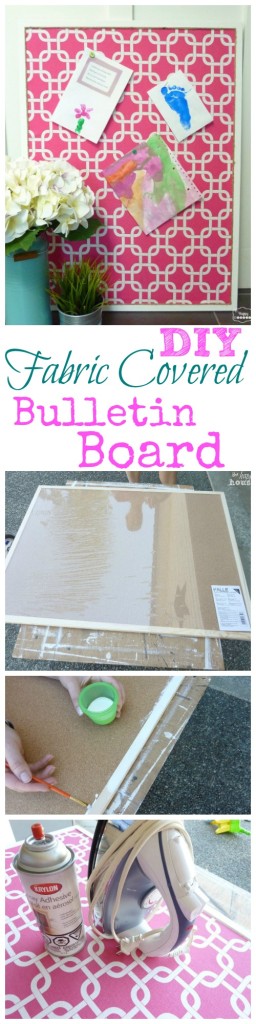 Get Organized with a DIY Fabric Covered Bulletin Board how to at The Happy Housie