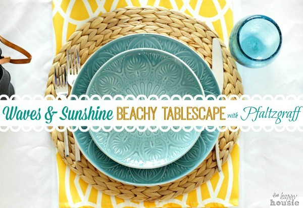 Waves & Sunshine Beachy Tablescape with Pfaltzgraff Dolce Turquoise by The Happy Housie main