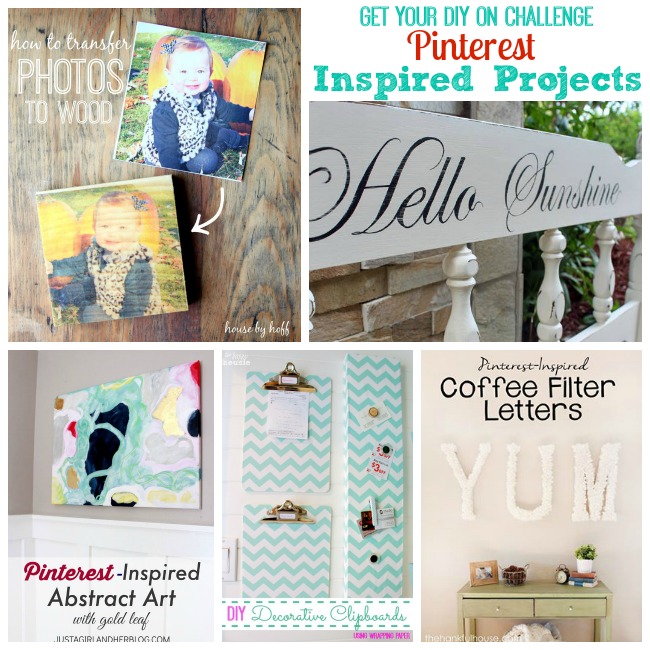 Get Your DIY On Challenge Pinterest Inspired Projects
