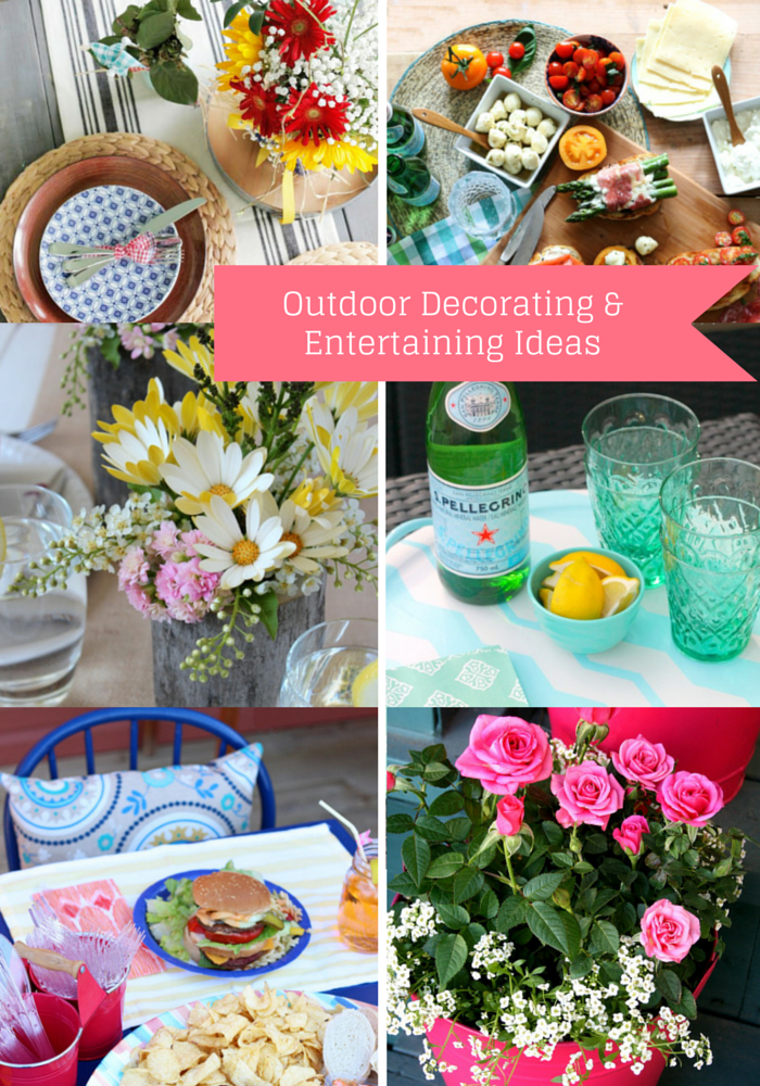 Outdoor Decorating and Entertaining Ideas
