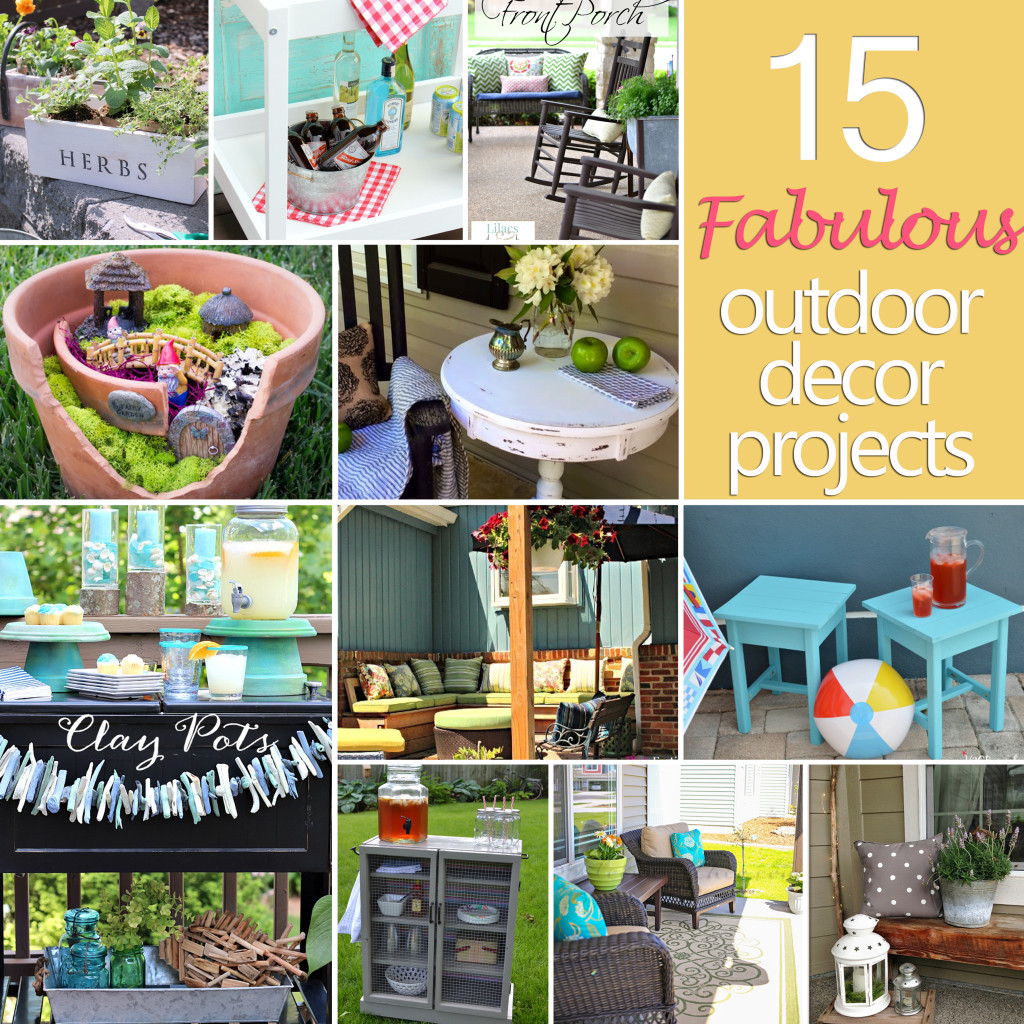 15 Fabulous Outdoor Decor Projects Diy Challenge Features The Happy Housie