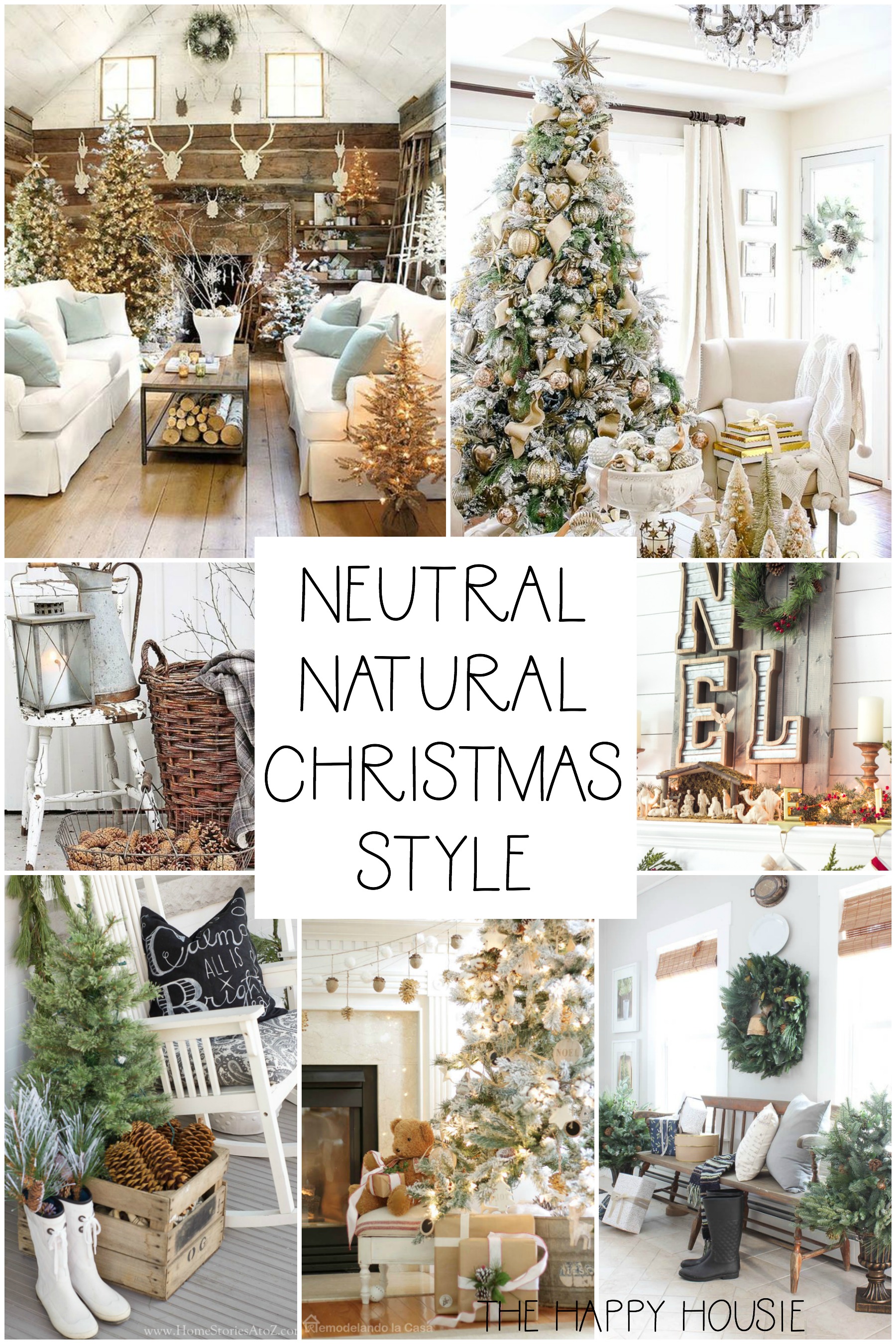 Rustic Natural & Neutral Christmas Style Series | The Happy Housie
