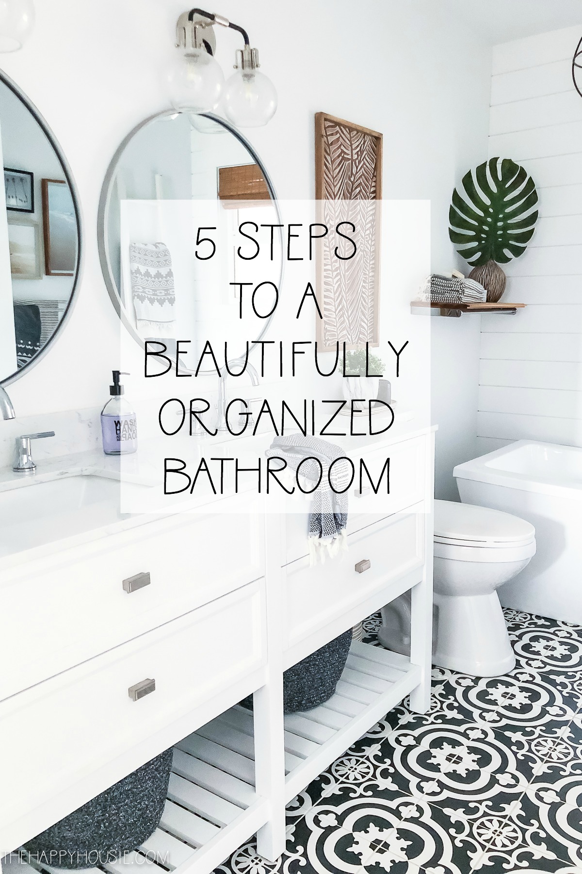 https://www.thehappyhousie.com/wp-content/uploads/2020/02/five-steps-to-a-beautifully-organized-bathroom-10-week-organizing-challenge-at-the-happy-housie.jpg