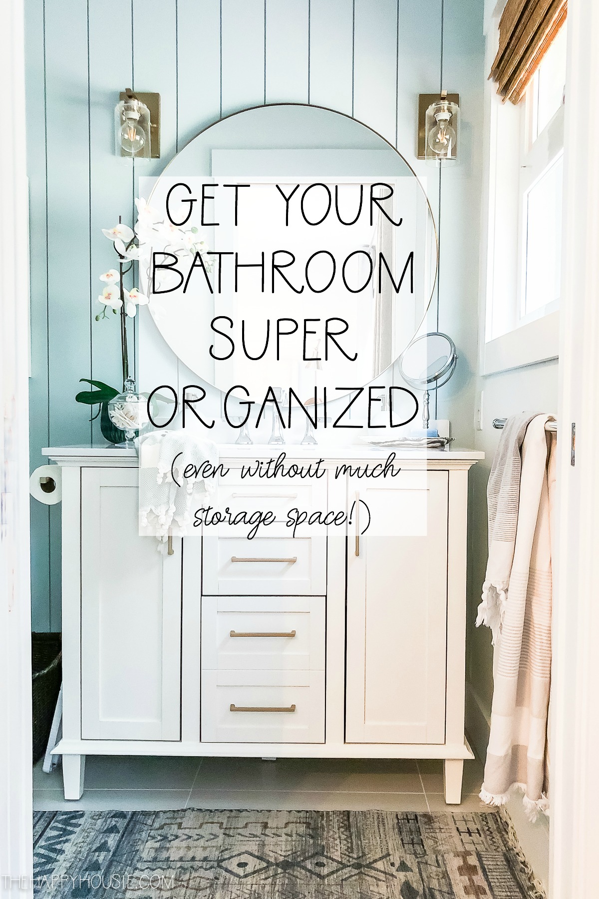 https://www.thehappyhousie.com/wp-content/uploads/2020/02/how-to-get-your-bathroom-super-organized-even-without-much-storage-space-ten-week-organizing-challenge-at-the-happy-housie.jpg