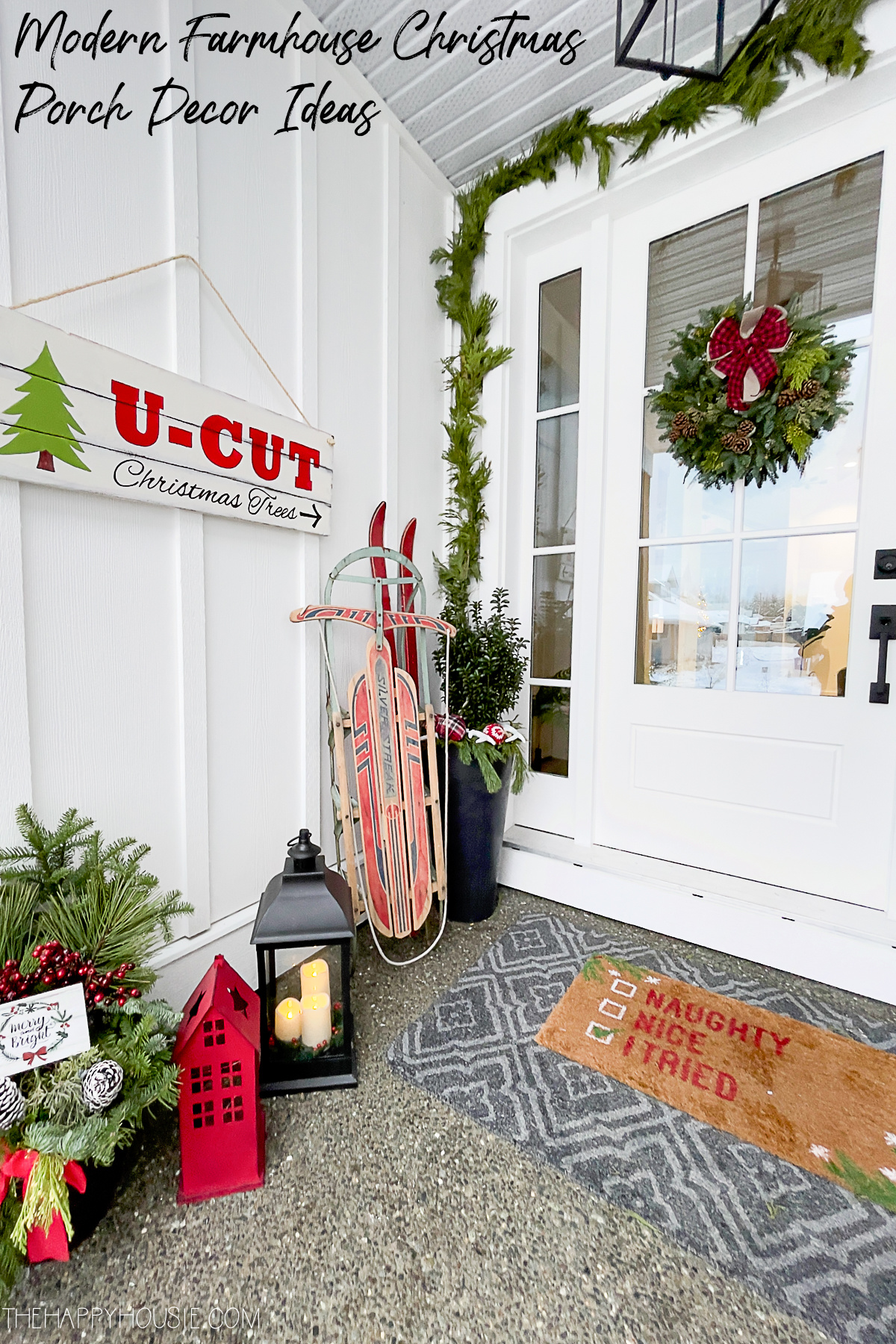 Modern Farmhouse Christmas Front Porch Decor | The Happy Housie